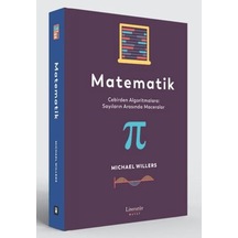 Matematik: Cebirden Aoritmalara: Sayıların Arasında Maceralar