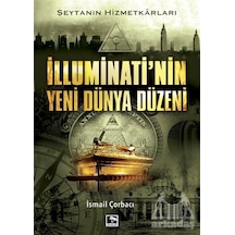 İlluminati'nin Yeni Dünya Düzeni