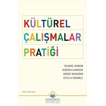 Kültürel Çalışmalar Pratiği - Deborah Chambers - Kapadokya Üniversitesi Yayınları