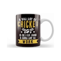 Bad Day Of Cricket Better Than Day Good At Work Cricketer Kupa Bardak Porselen Karışık