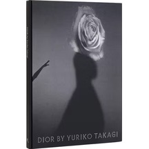 Rizzoli Dior By Yuriko Takagi 9780847874248