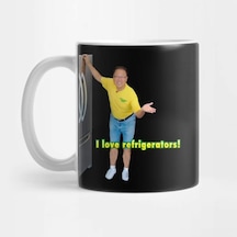 I Love Refrigerators Meme Kupa Bardak Çok Renkli