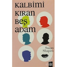 Kalbimi Kıran Beş Adam - Susan Shapiro - Okuyan Us Yayınları