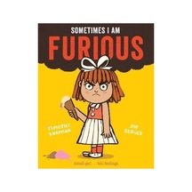 Sometimes I Am Furious Book