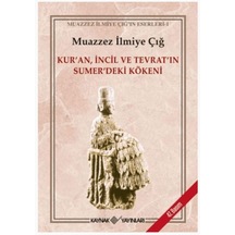 Kur An İncil Ve Tevrat In Sümer Deki Kökeni - Ccgx-876466