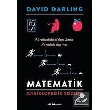 Matematik: Ansiklopedik Sözlük  - Abrakadabra'dan Zeno Paradokslarına  - David Darling  - Alfa Yayıncılık