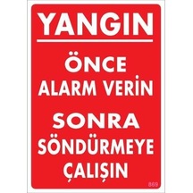 Yangın Nasıl Söndürülür Uyarı Levhası 25X35 Kod:869