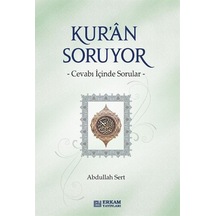Kur'an Soruyor / Abdullah Sert