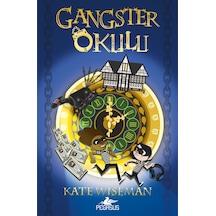Gangster Okulu Gangster Okulu 1. Kitap Kate Wiseman