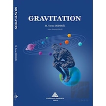 Gravitation - M. Yavuz Dedegil - Yeditepe Üniversitesi Yayınevi