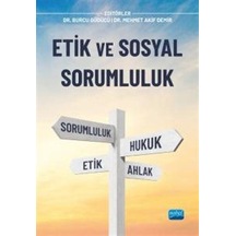 Etik ve Sosyal Sorumluluk / Kolektif