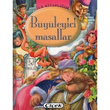 İlk Kitaplığım - Büyüleyici Masallar - Ezjı-677719