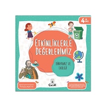 Etkinliklerle Değerlerimiz - Dünyamız Ve Ekoloji - Ybve-717319