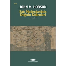 Batı Medeniyetinin Doğulu Kökenleri