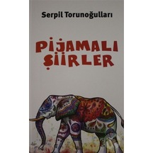 Pijamalı Şiirler