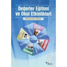 Değerler Eğitimi ve Okul Etkinlikleri - Muhammet Yılmaz - Ensar Neşriyat