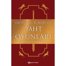 Taht Oyunları-Resimli Özel Baskı - George R. R. Martin - Epsilon Yayınevi