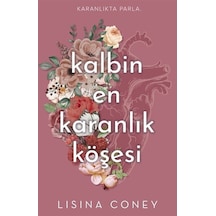 Kalbin En Karanlık Köşesi / Lisina Coney