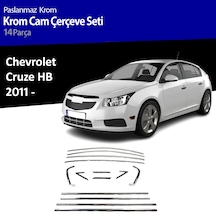 Chevrolet Cruze Hb Cam Çıtası Komple Set Çerçevesi Kromu Nikelajı 2011 Sonrası