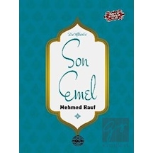 Son Emel - Mehmed Rauf - Mühür Kitaplığı