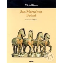 San Marco´nun Betimi - Michel Butor