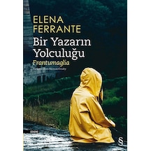 Bir Yazarın Yolculuğu - Elena Ferrante - Everest Yayınları