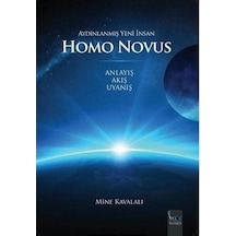 Aydınlanmış Yeni İnsan Homo Novus - Mine Kavalalı - MKB Halk Kütüphanesi