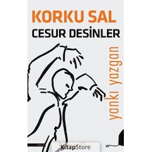 Korku Sal Cesur Desinler - Yankı Yazgan - İnkılap Kitabevi