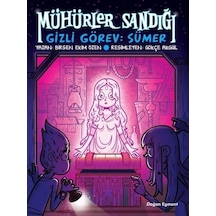 Mühürler Sandığı 1 - Gizli Görev Sümer - Birsen Ekim Özen - Doğan ve Egmont Yayıncılık