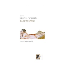 Sade'ın Karısı - Mireille Calmel - Alakarga