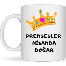 Prensesler Nisanda Doğar Yazılı Kupa Model 248 Taç Tasarımlı Nisan Ayı Doğum Günü Temalı Seramik Kahve Kupası Beyaz