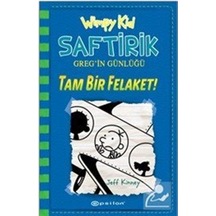 Mercankitap Saftirik Greg'In Günlüğü 12 / Tam Bir Felaket! / Jeff Kinney