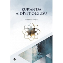 Kur'an'da Aidiyet Olgusu - Abdussamet Şen - Türkiye Diyanet Vakfı Yayınları