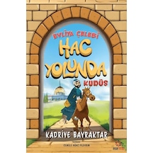 Evliya Çelebi Hac Yolunda - Kudüs - Ybve-880085