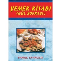 Yemek Kitabı Gül Sofrası Yemek-002