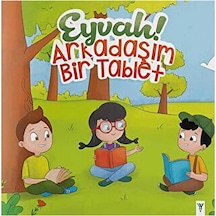 Eyvah Arkadaşım Bir Tablet