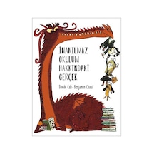 İnanılmaz Okulum Hakkındaki Gerçek / Davide Cali