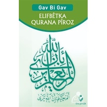 Gav Bi Gav Elifbetka Qurana Piroz Kürtçe - Adım Adım Kur'an-ı...