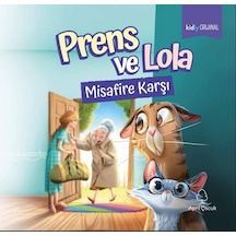 Prens ve Lola Misafire Karşı- April Çocuk