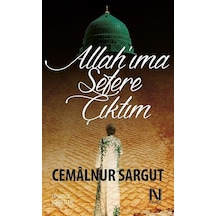 Allah'ıma Sefere Çıktım - Cemalnur Sargut - Nefes Yayıncılık