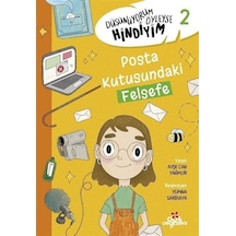 Düşünüyorum Öyleyse Hindiyim 2 / Posta Kutusundaki Felsefe / Ayşe Can Yağmur