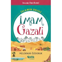 İslamın Öncüleri İslam In Delili - İmam Gazali