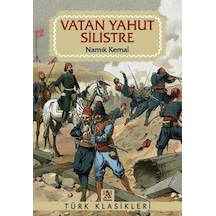 Vatan Yahut Silistre - Namık Kemal - Panama Yayıncılık