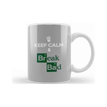 Keep Calm And Break Bad Kupa Bardak Porselen Karışık Keep Calm And Break Bad Kupa Bardak Porselen Karışık