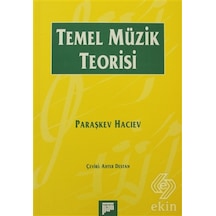 Temel Müzik Teorisi - Paraşkev Haciev - Pan Yayıncılık