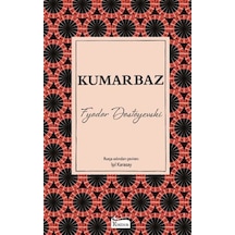 Kumarbaz / Fyodor Mihayloviç Dostoyevski (499884274)