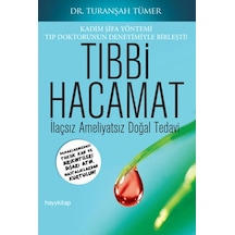 Tıbbi Hacamat - Dr. M. Turanşah Tümer