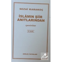İslamın Şiir Anıtlarından / Sezai Karakoç
