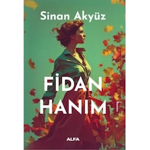 Alfa - Fidan Hanım - Sinan Akyüz