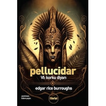 Pellucidar Vı: Korku Diyarı